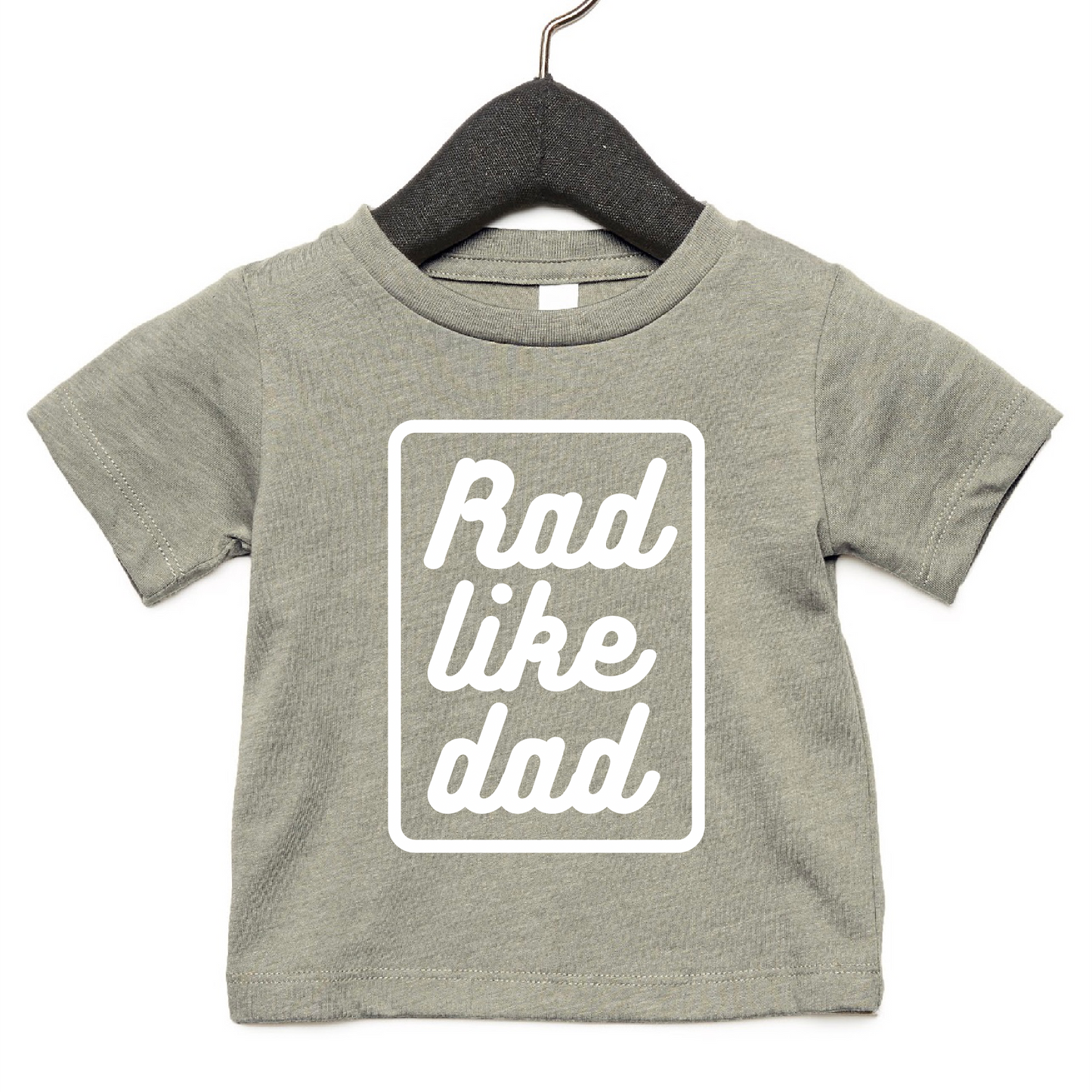 Rad Like Dad T-Shirt